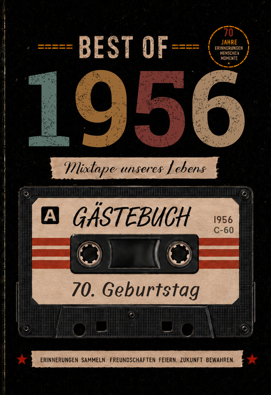 Best of 1956 &ndash; G&auml;stebuch zum 70. Geburtstag 2026