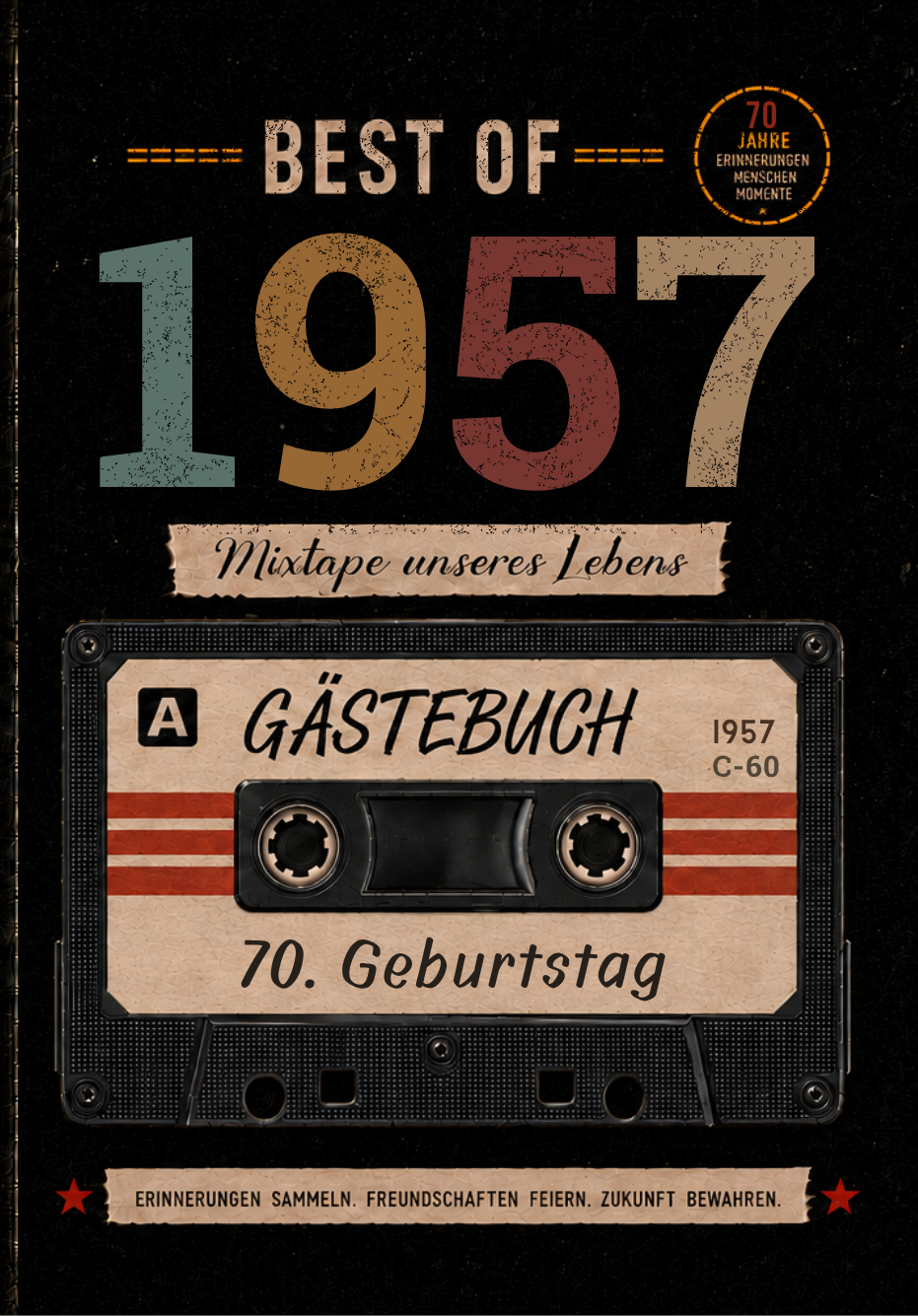 Best of 1957 &ndash; G&auml;stebuch zum 70. Geburtstag 2027