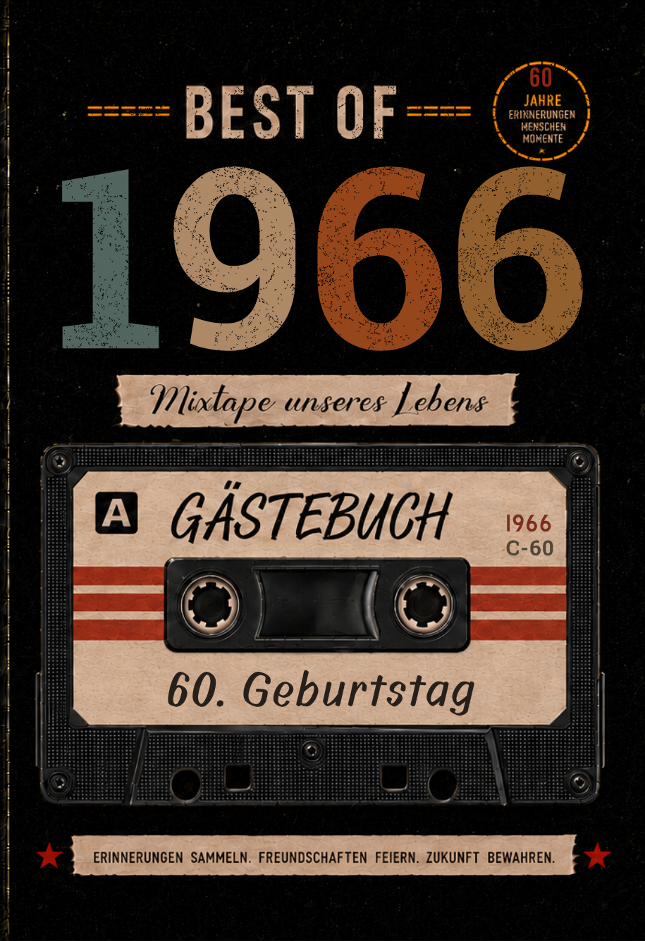 Best of 1966 &ndash; G&auml;stebuch zum 60. Geburtstag 2026