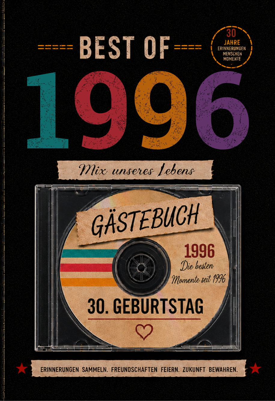 Best of 1996 &ndash; G&auml;stebuch zum 30. Geburtstag 2026