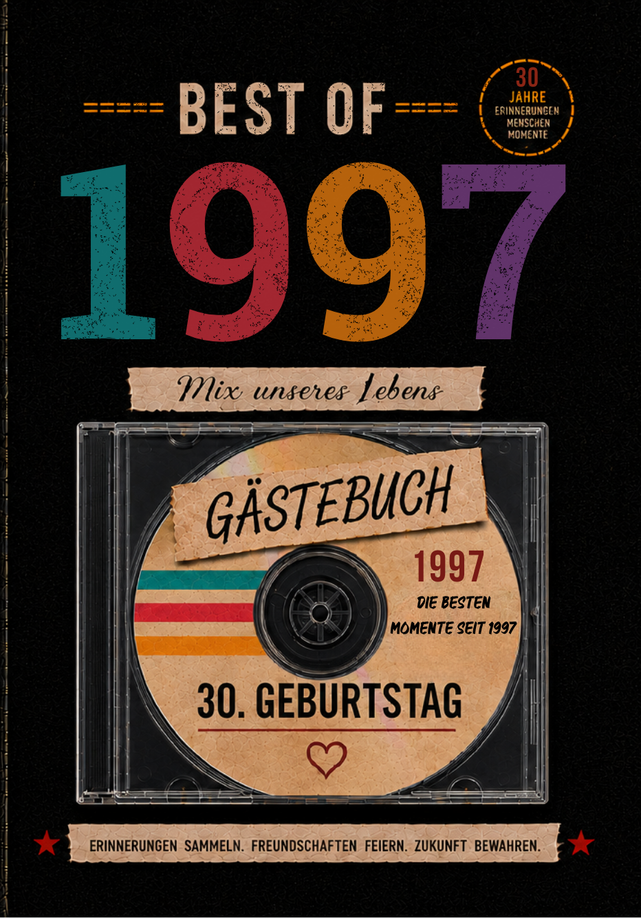 Best of 1997 &ndash; G&auml;stebuch zum 30. Geburtstag 2027